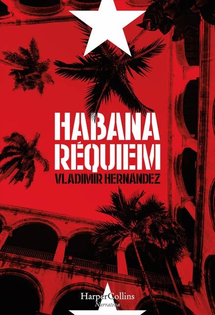 Habana réquiem: Habana criminal (1)