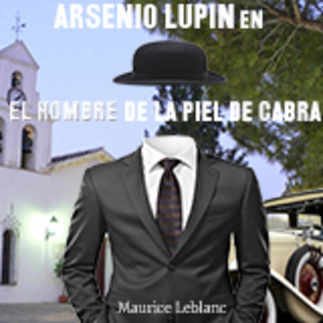 Arsenio Lupin en El hombre de la piel de cabra
