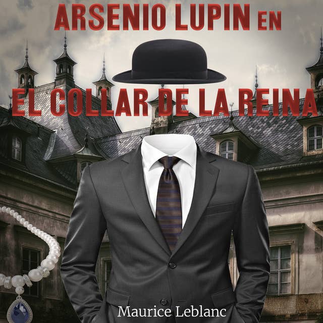 Arsenio Lupin en El collar de la reina