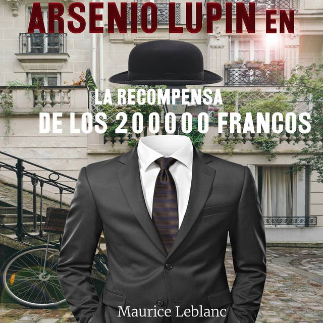 Arsenio Lupin en La recompensa de los 200.000 francos