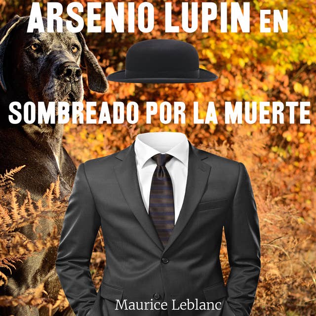 Arsenio Lupin en Sombreado por la muerte