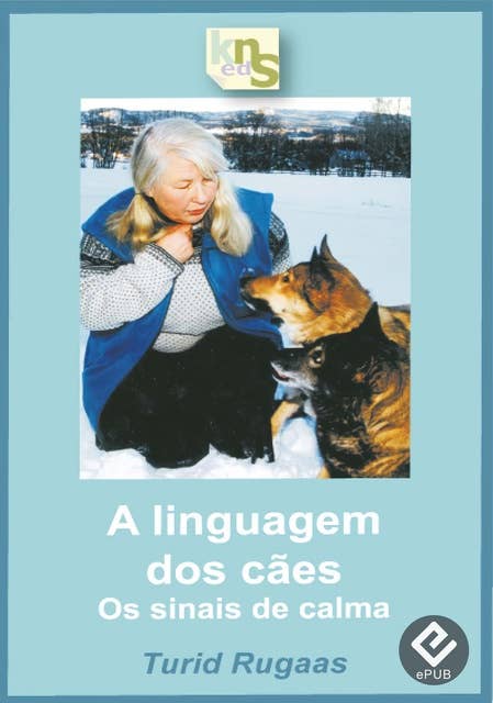 A linguagem dos cães: Os sinais de calma