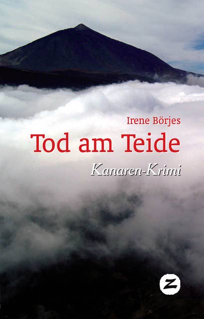 Tod am Teide: Kanaren-Krimi