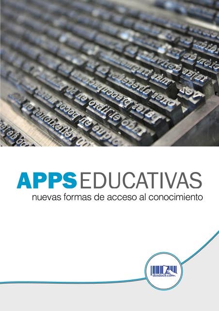 Apps Educativas: Nuevas formas de acceder al conocimiento