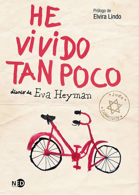 He vivido tan poco: Diario de Eva Heyman