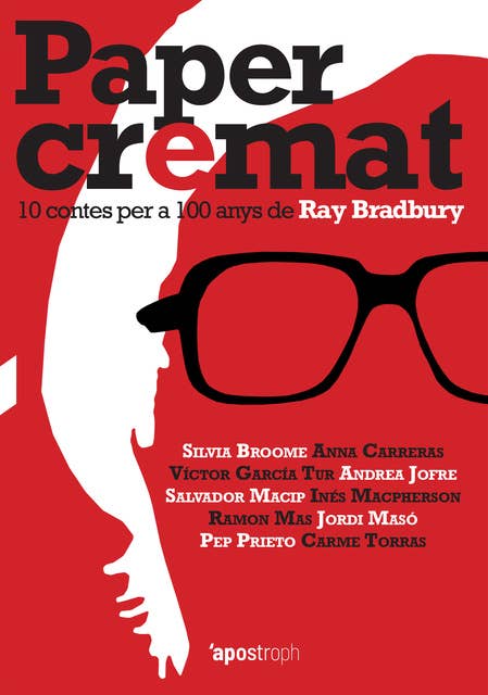 Paper cremat: 10 contes per a 100 anys de Ray Bradbury