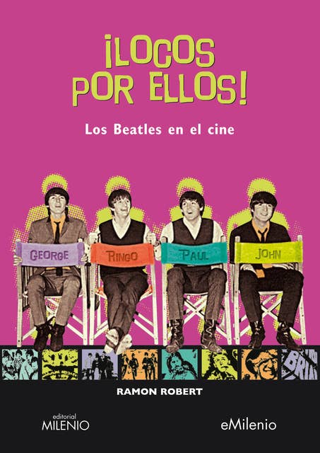 ¡Locos por ellos!: Los Beatles en el cine