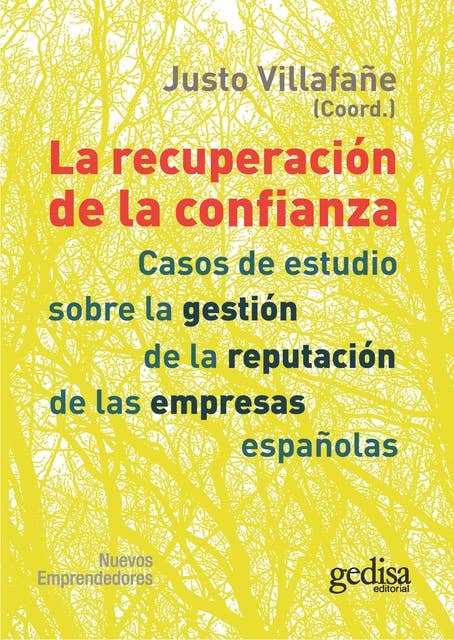 La recuperación de la confianza: Casos de estudio sobre la gestión de la recuperación de las empresas españolas