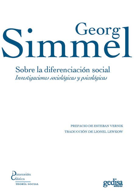 Sobre la diferenciación social: Investigaciones sociológicas y psicológicas