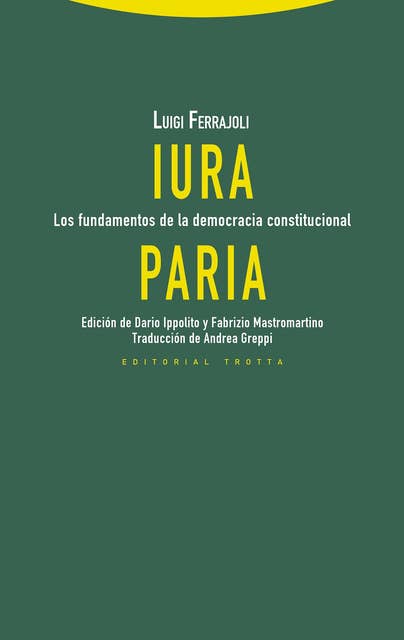 Iura Paria: Los fundamentos de la democracia constitucional