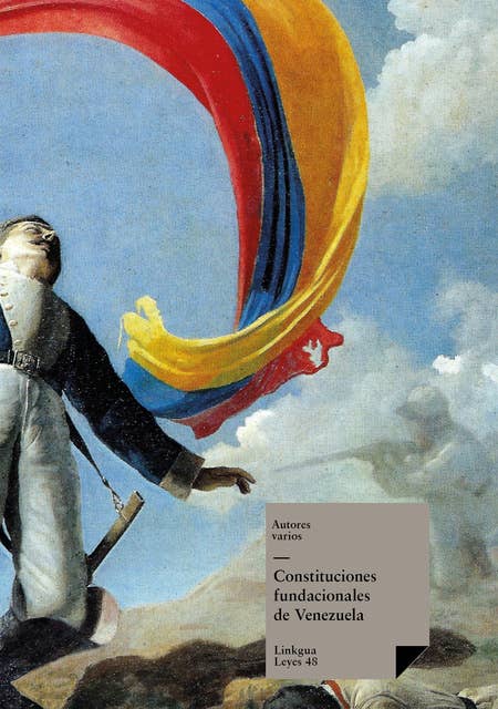 Constituciones fundacionales de Venezuela