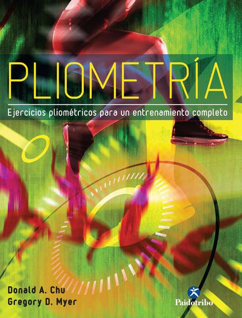 Pliometría: Ejercicios pliométricos para un entrenamiento completo