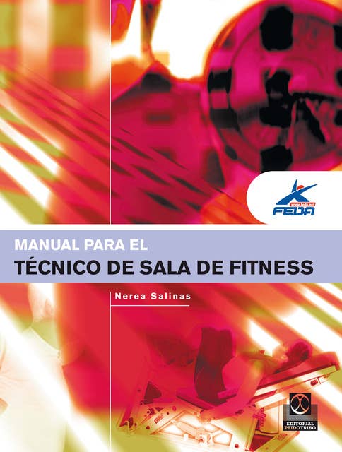 Manual para el técnico de sala de fitness (Color)