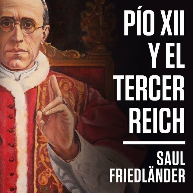 Pío XII y el Tercer Reich 