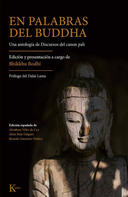 En palabras del Buddha: Una antología de Discursos del canon pali