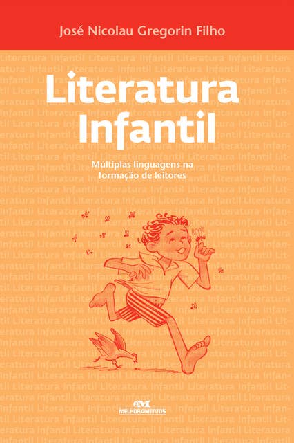 Literatura infantil: Múltiplas linguagens na formação de leitores
