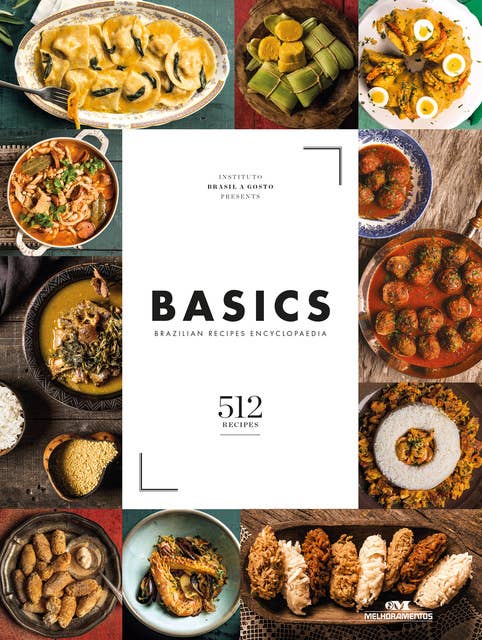 Basics: Brazilian Recipes Encyclopaedia