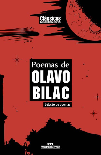 Poemas de Olavo Bilac: Seleção de poemas