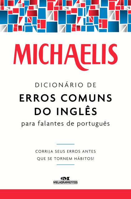 Dicionário de erros comuns do inglês para falantes de português