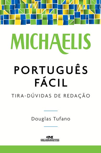 Português fácil: Tira-dúvidas de redação