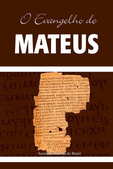 O Evangelho de Mateus: Almeida Revista e Atualizada