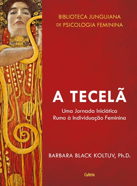 A Tecelã: Uma Jornada Iniciática Rumo a Individuação Feminina.