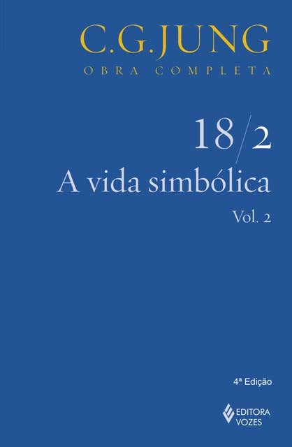A Vida simbólica 18/2: vol. 2