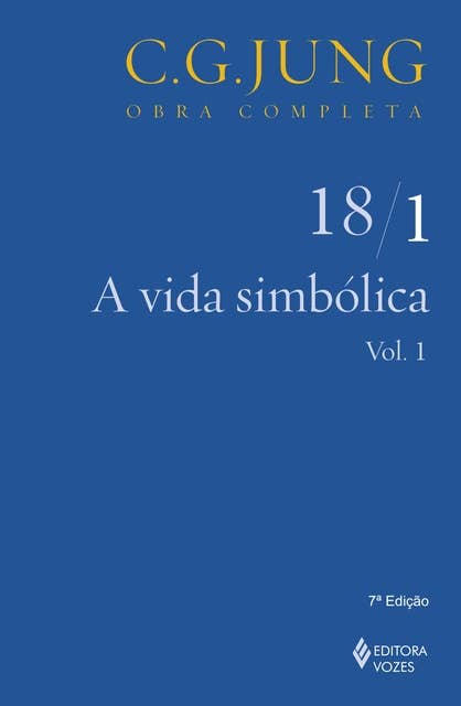 A Vida simbólica - Volume 18/1: vol. 1
