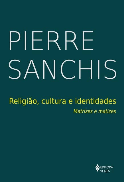 Religião, cultura e identidades: Matrizes e matizes