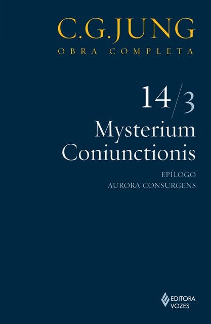 Mysterium Coniunctionis Vol. 14/3
