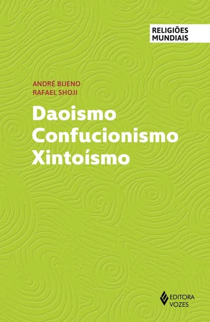 Daoismo Confucionismo Xintoísmo