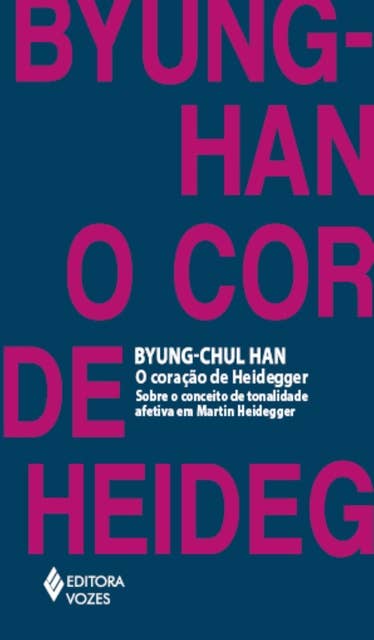 O coração de Heidegger: Sobre o conceito de tonalidade afetiva em Martin Heidegger