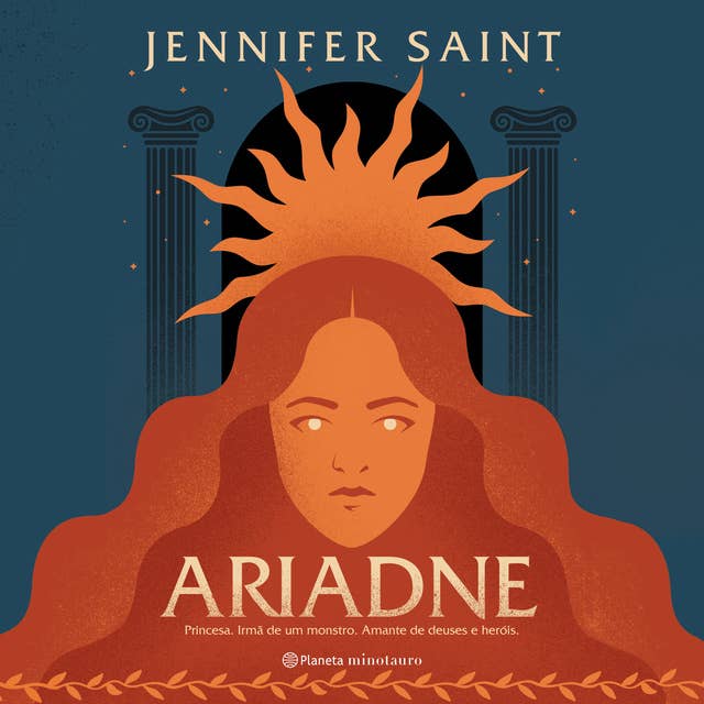 Ariadne: Princesa. Irmã de um monstro. Amante de deuses e heróis. 