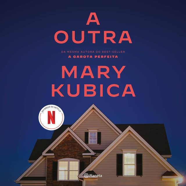 A outra: Um thriller psicológico repleto de reviravoltas by Mary Kubica