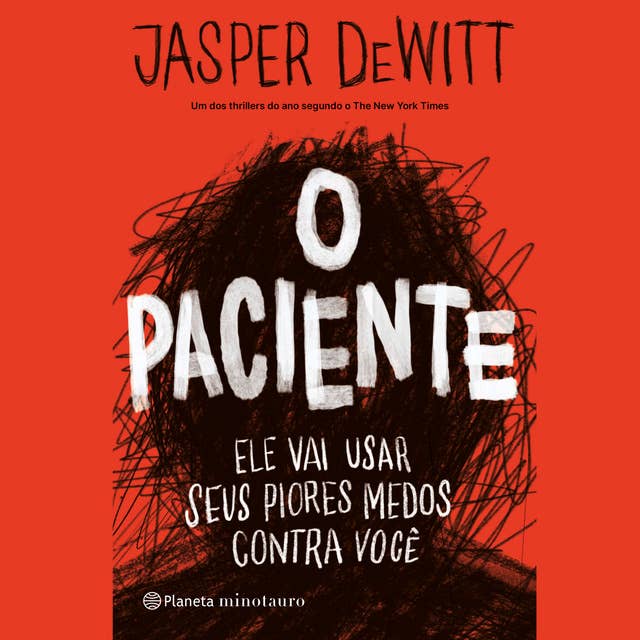 O paciente by Jasper DeWitt