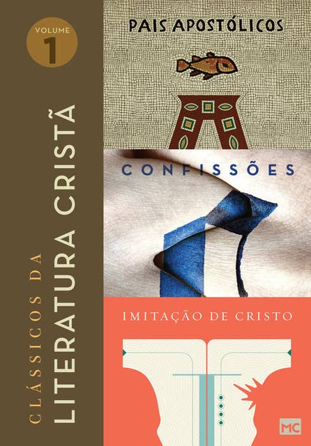 Box Clássicos da literatura cristã (Vol. 1): Pais Apostólicos, Confissões e Imitação de Cristo