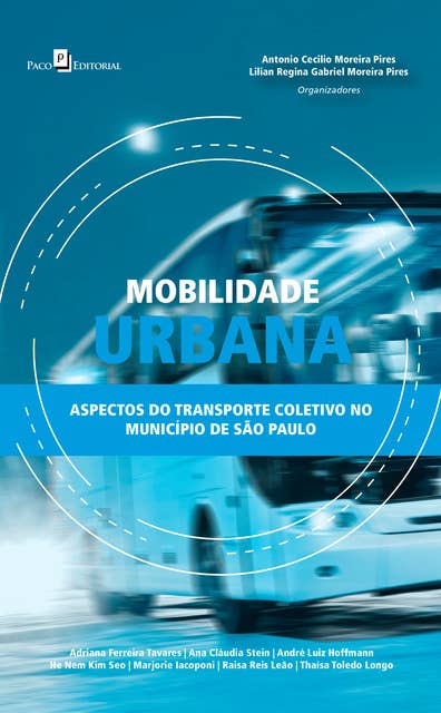 Mobilidade Urbana: Aspectos do Transporte Coletivo no Município de São Paulo