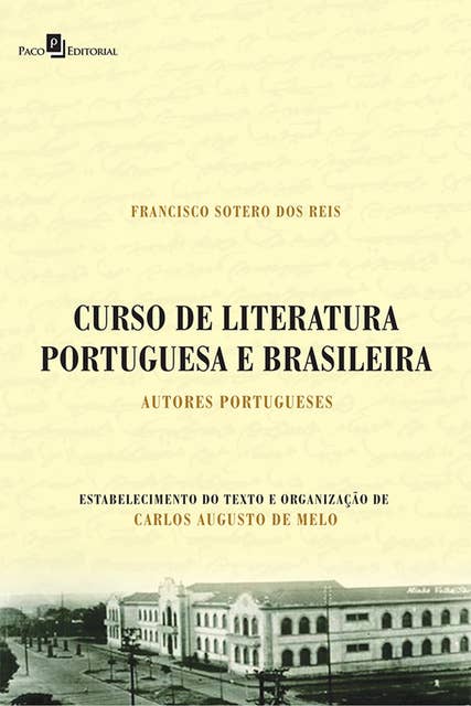 Curso de Literatura Portuguesa e Brasileira: Autores Portugueses