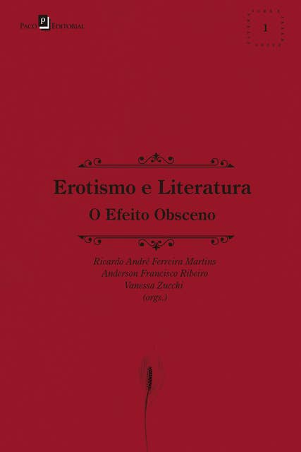 Erotismo e Literatura: O Efeito Obsceno