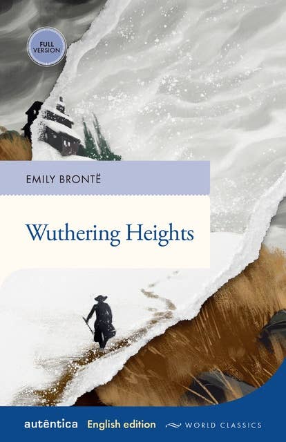 Wuthering Heights: (English edition – Full version)