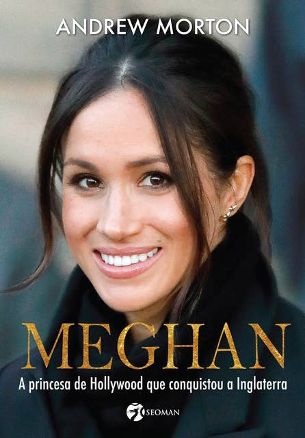 Meghan: A princesa de Hollywood que conquistou a Inglaterra