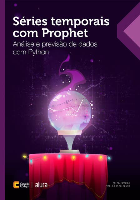 Séries temporais com Prophet: Análise e previsão de dados com Python