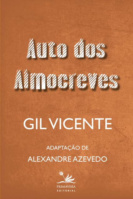 Auto dos Almocreves: Adaptação de Alexandre Azevedo