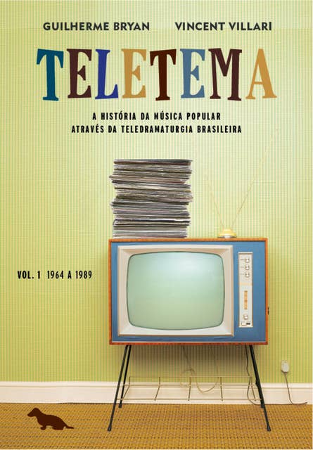 Teletema: Volume I: 1964 a 1989