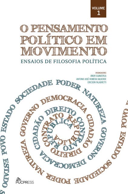 O pensamento político em movimento: Ensaios de filosofia política
