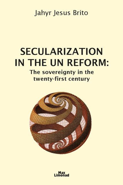 Secularization in the UN Reform: The sovereignty in the twenty-first century