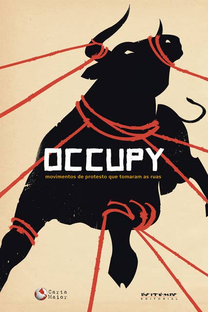 Occupy: Movimentos de protesto que tomaram as ruas