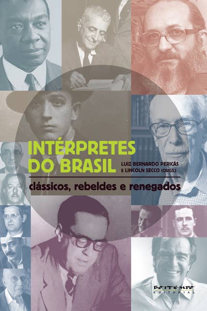 Intérpretes do Brasil: Clássicos, rebeldes e renegados