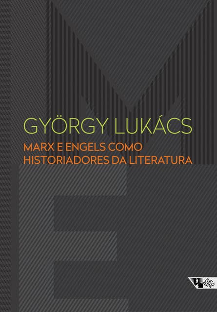 Marx e Engels como historiadores da literatura