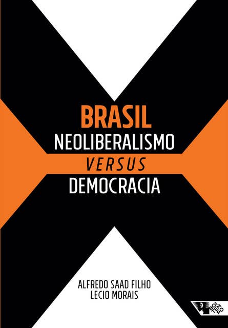 Brasil: neoliberalismo versus democracia